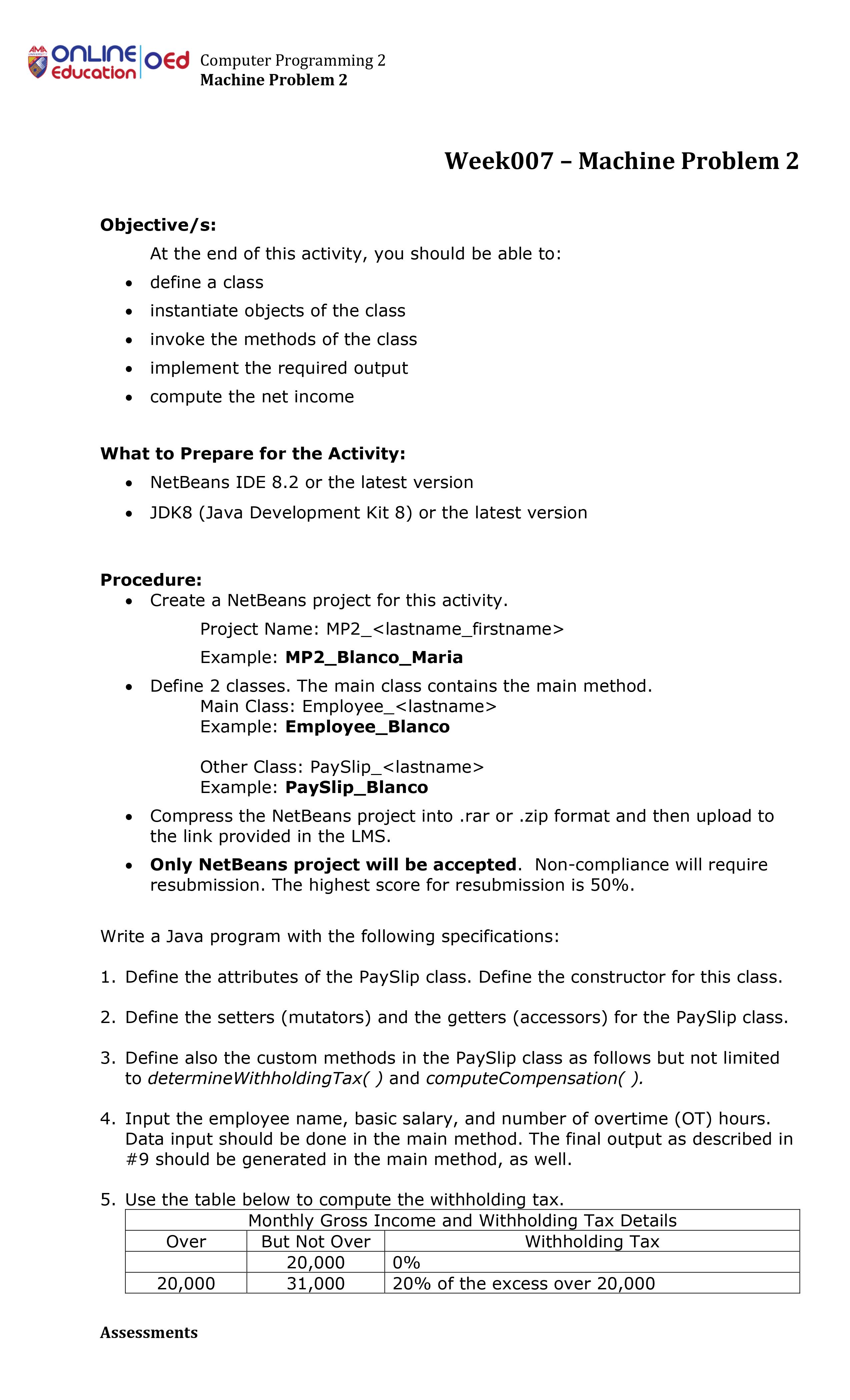 AMA UNIVERSITY ONLINE OEd Computer Programming 2 Education Machine Problem 2 Week007