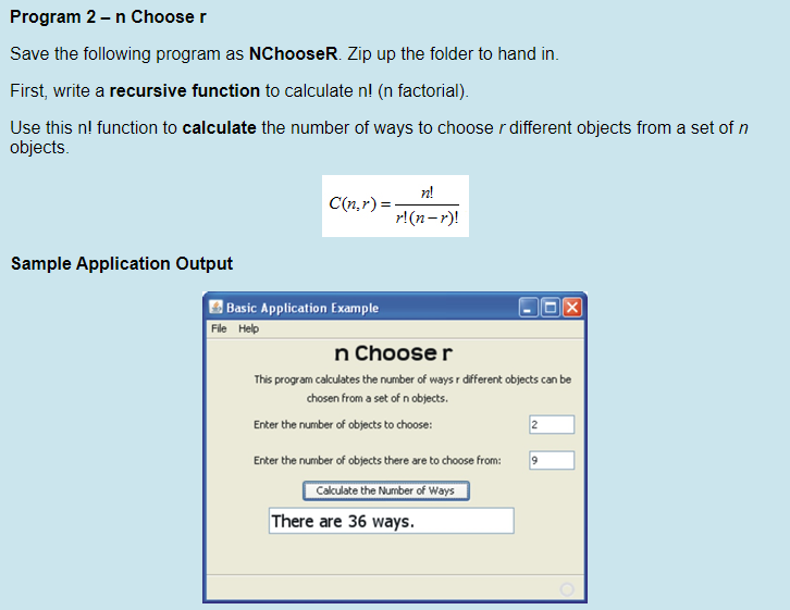 Program 2 -n Choose r Save the following program as NChooseR. Zip