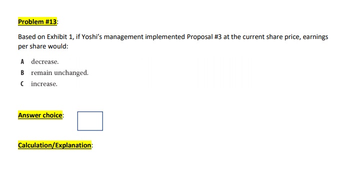 goods company located in the United States. Selected data for Yoshi are