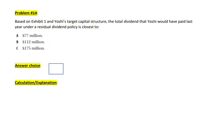 presented in Exhibit 1 Exhibit 1 Selected Financial Data for Yeta Products