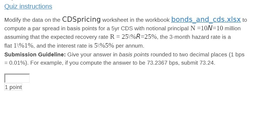 Quiz instructions Modify the data on the CDSpricing worksheet in the workbook