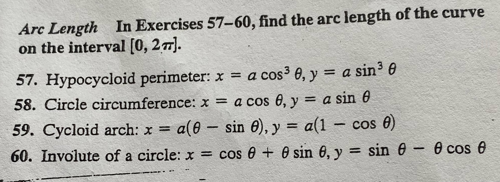Arc Length In Exercises 57-60, find the arc length of the curve