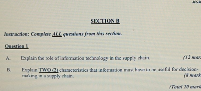 SECTION B Instruction: Complete ALL questions from this section. Question 1 A.