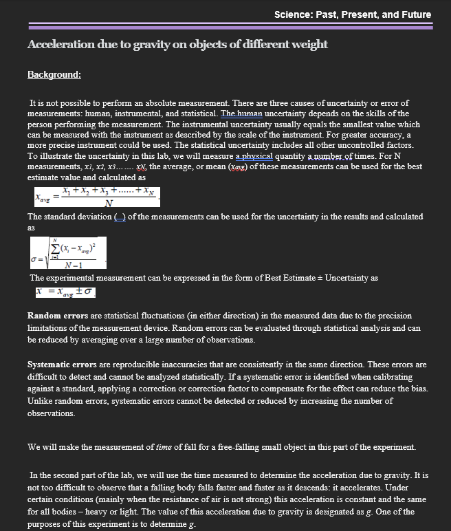 and Future LAB #3 1. To illustrate the uncertainty of a measurement