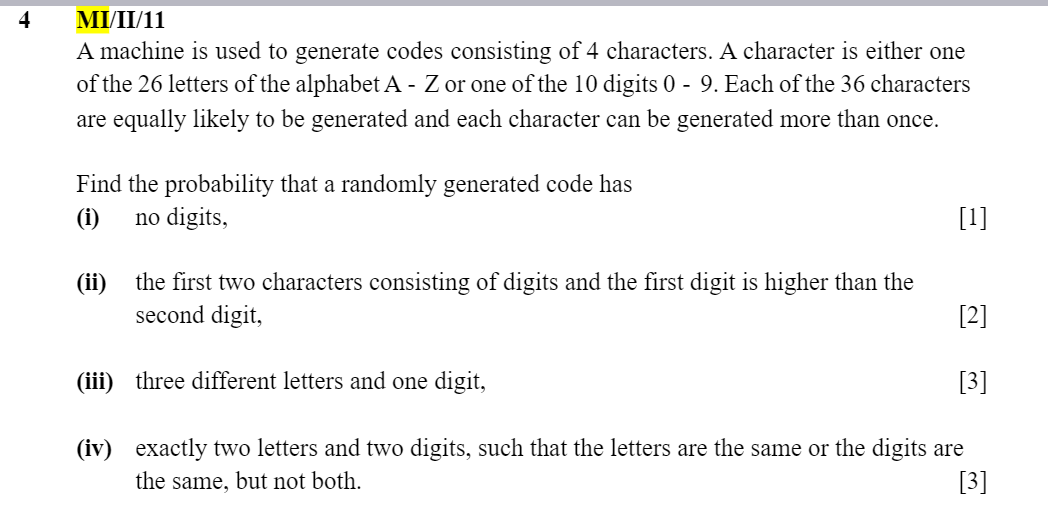 4 MI/II/11 A machine is used to generate codes consisting of 4