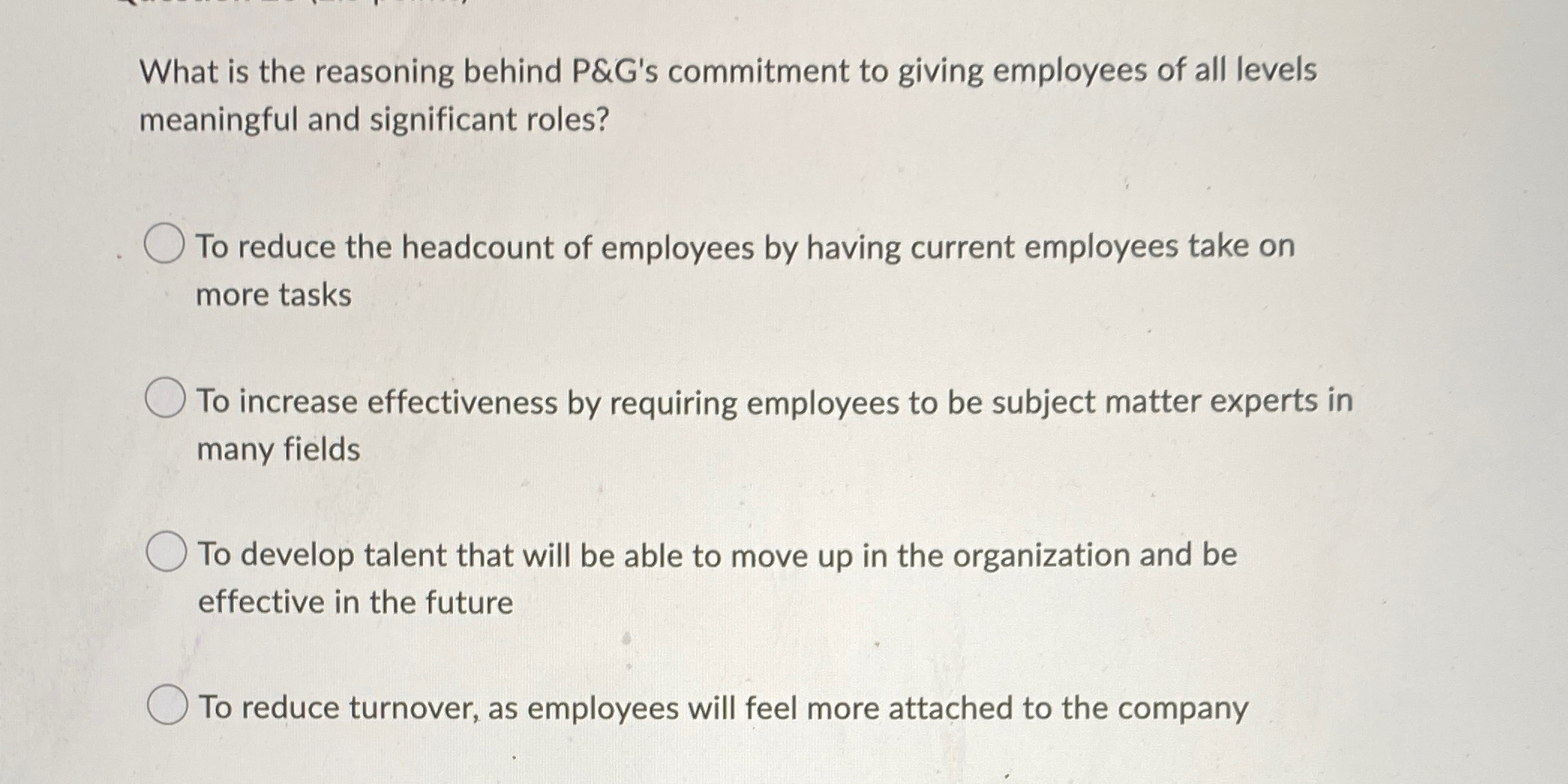 What is the reasoning behind P&G's commitment to giving employees of all