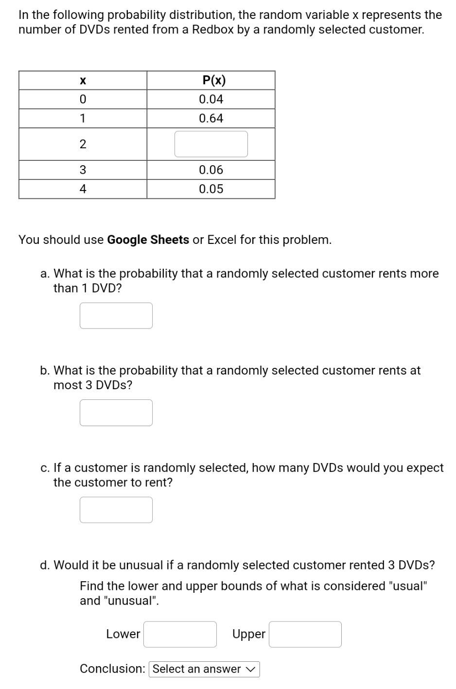 In the following probability distribution, the random variable x represents the number