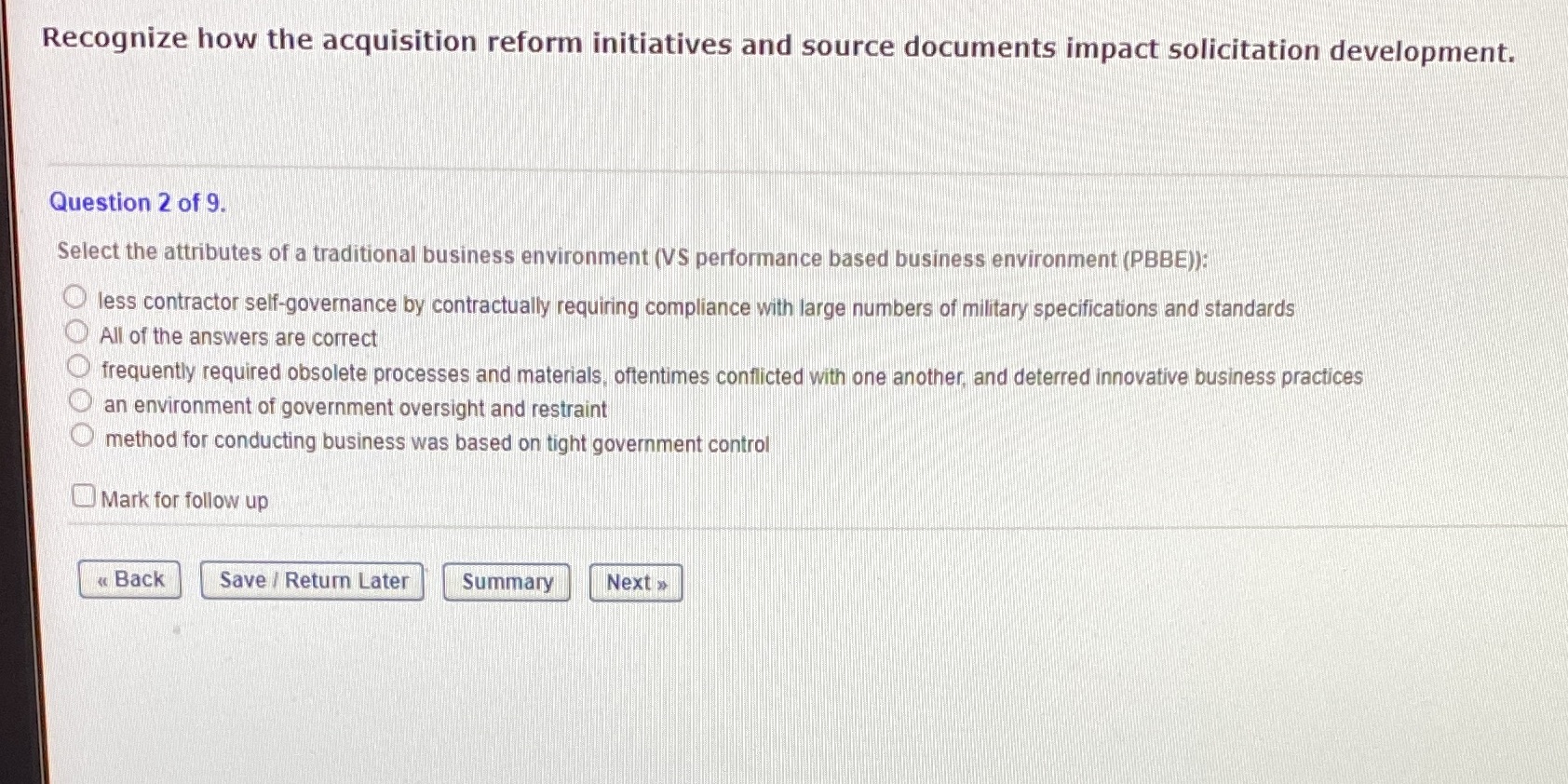 Recognize how the acquisition reform initiatives and source documents impact solicitation development.