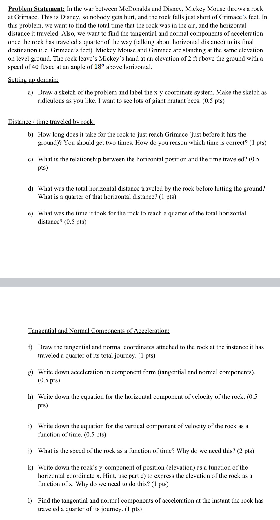 Problem Statement: In the war between McDonalds and Disney, Mickey Mouse throws