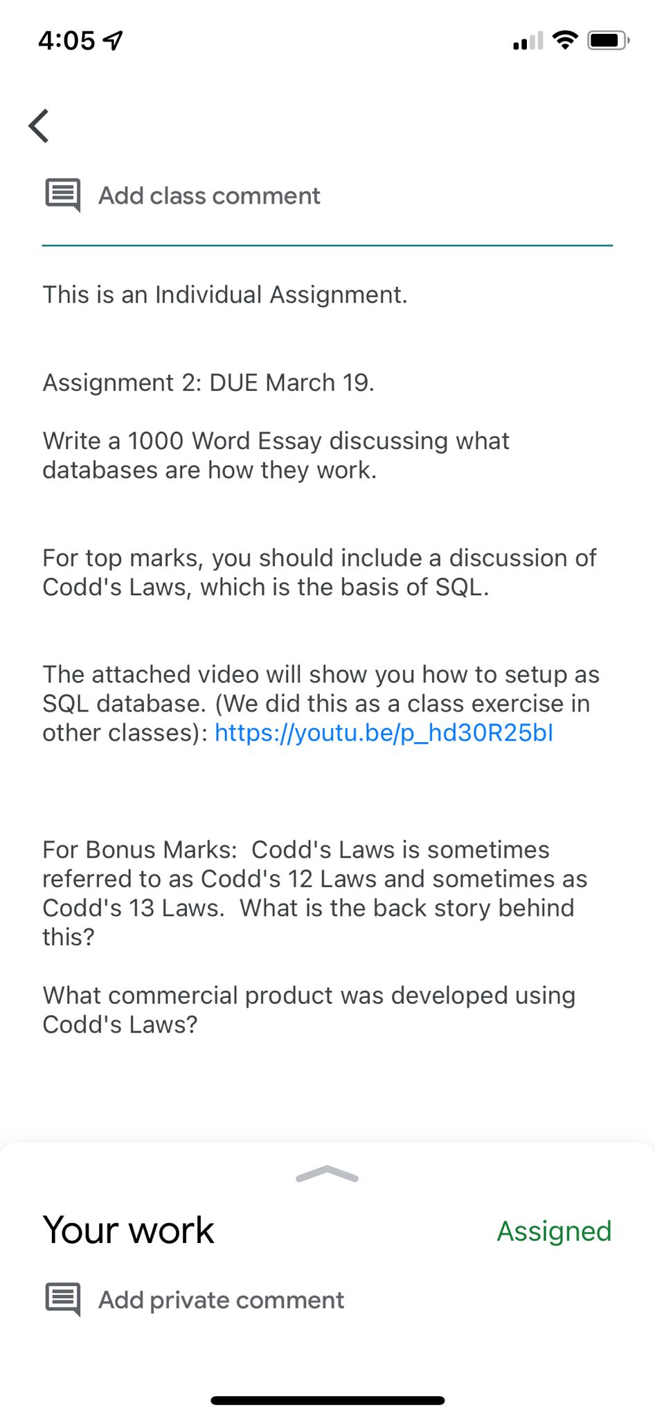 4:05 < Add class comment This is an Individual Assignment. Assignment 2:
