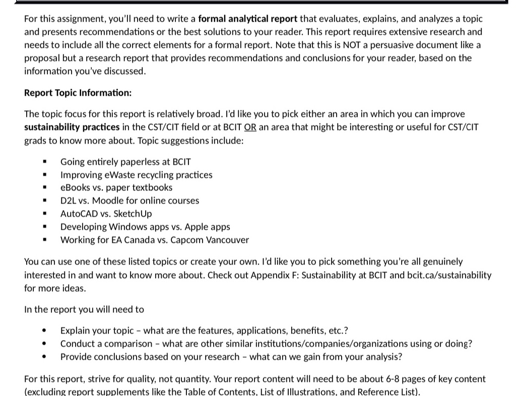 For this assignment, you'll need to write a formal analytical report that