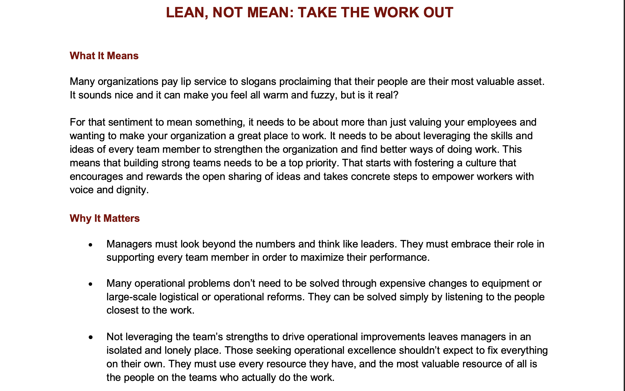 LEAN, NOT MEAN: TAKE THE WORK OUT What It Means Many organizations