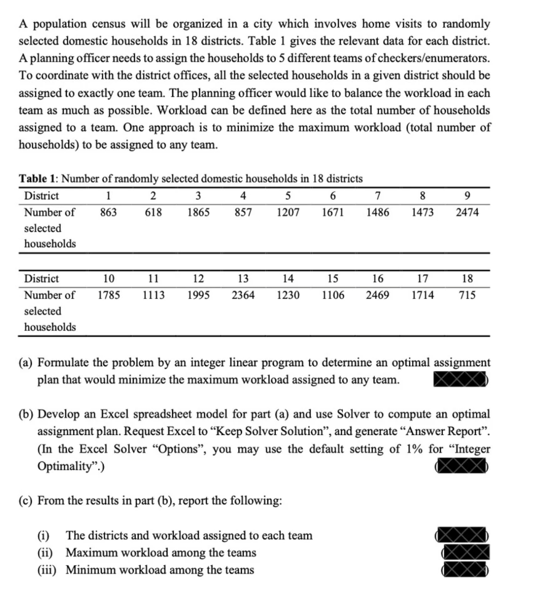 A population census will be organized in a city which involves home