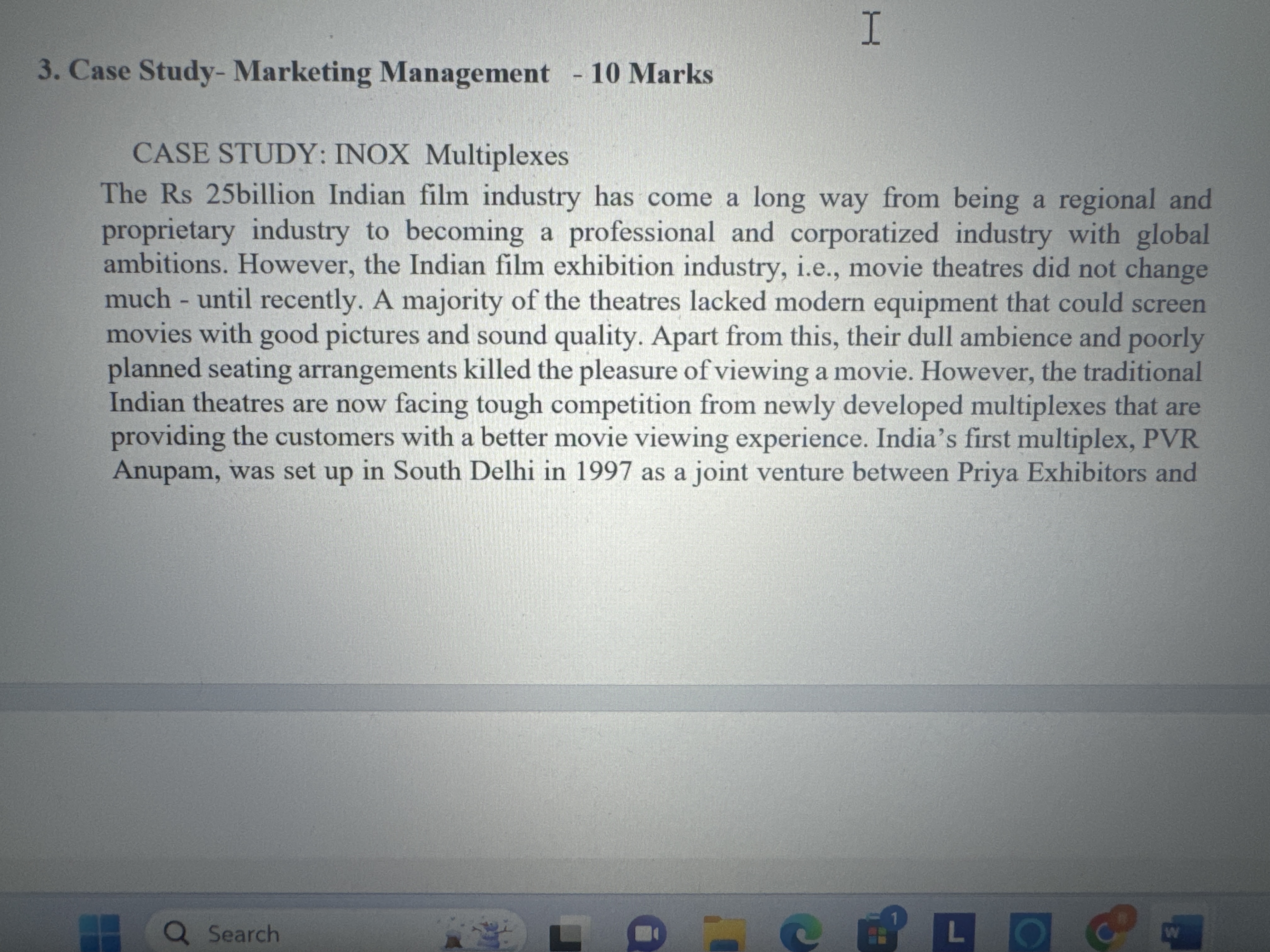 I 3. Case Study- Marketing Management - 10 Marks CASE STUDY: INOX