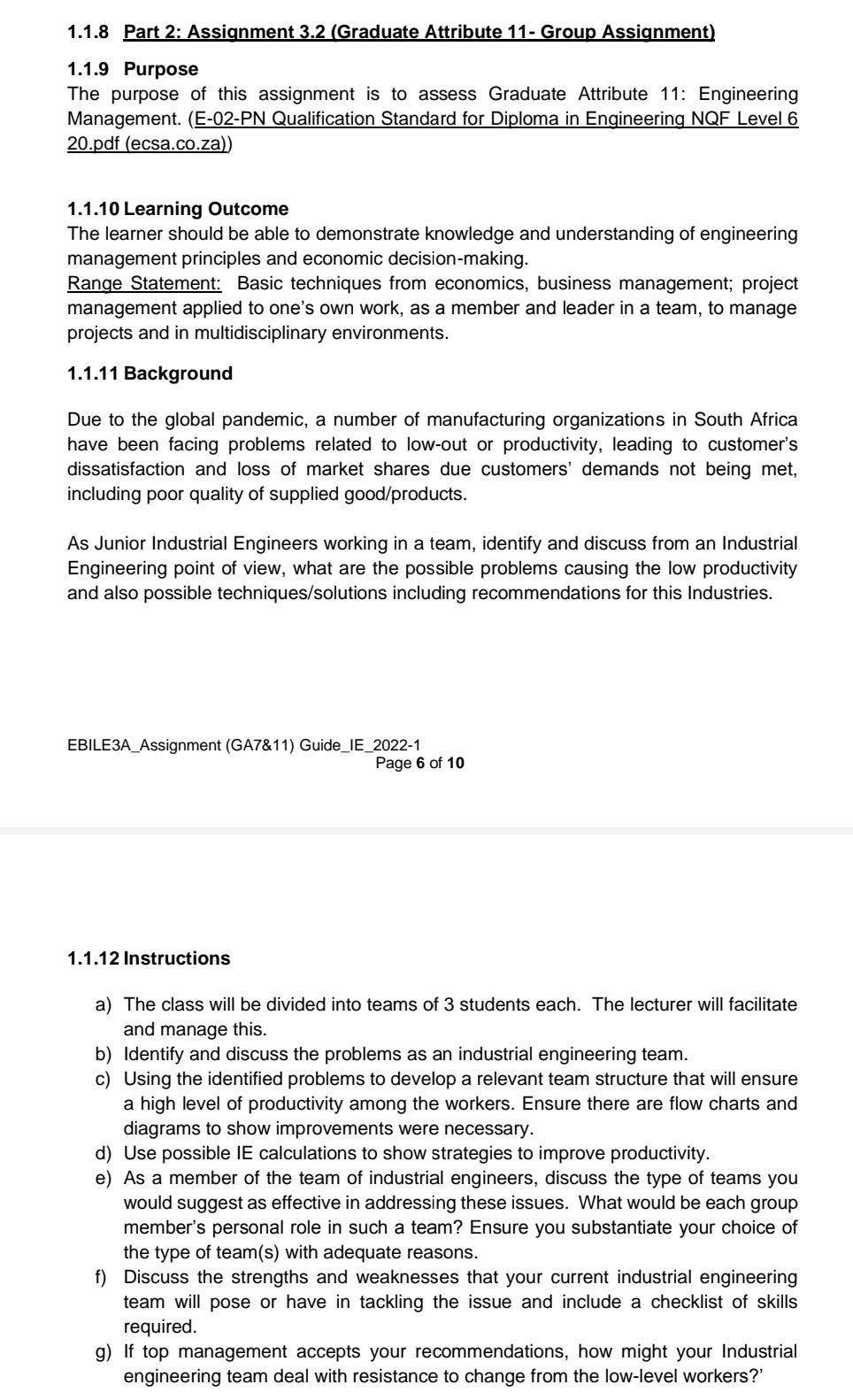 1.1.8 Part 2: Assignment 3.2 (Graduate Attribute 11- Group Assignment) 1.1.9 Purpose
