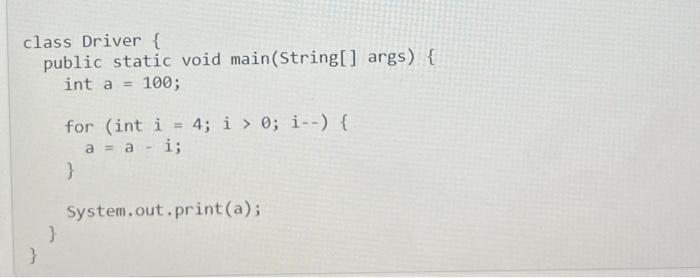 99; int b = 0; for (int c = 3; c class