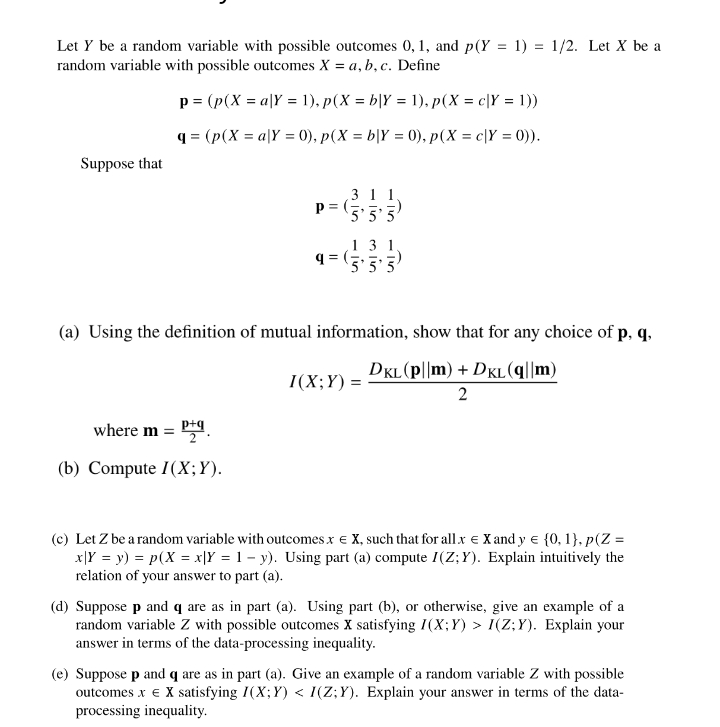 Let Y be a random variable with possible outcomes 0, 1, and