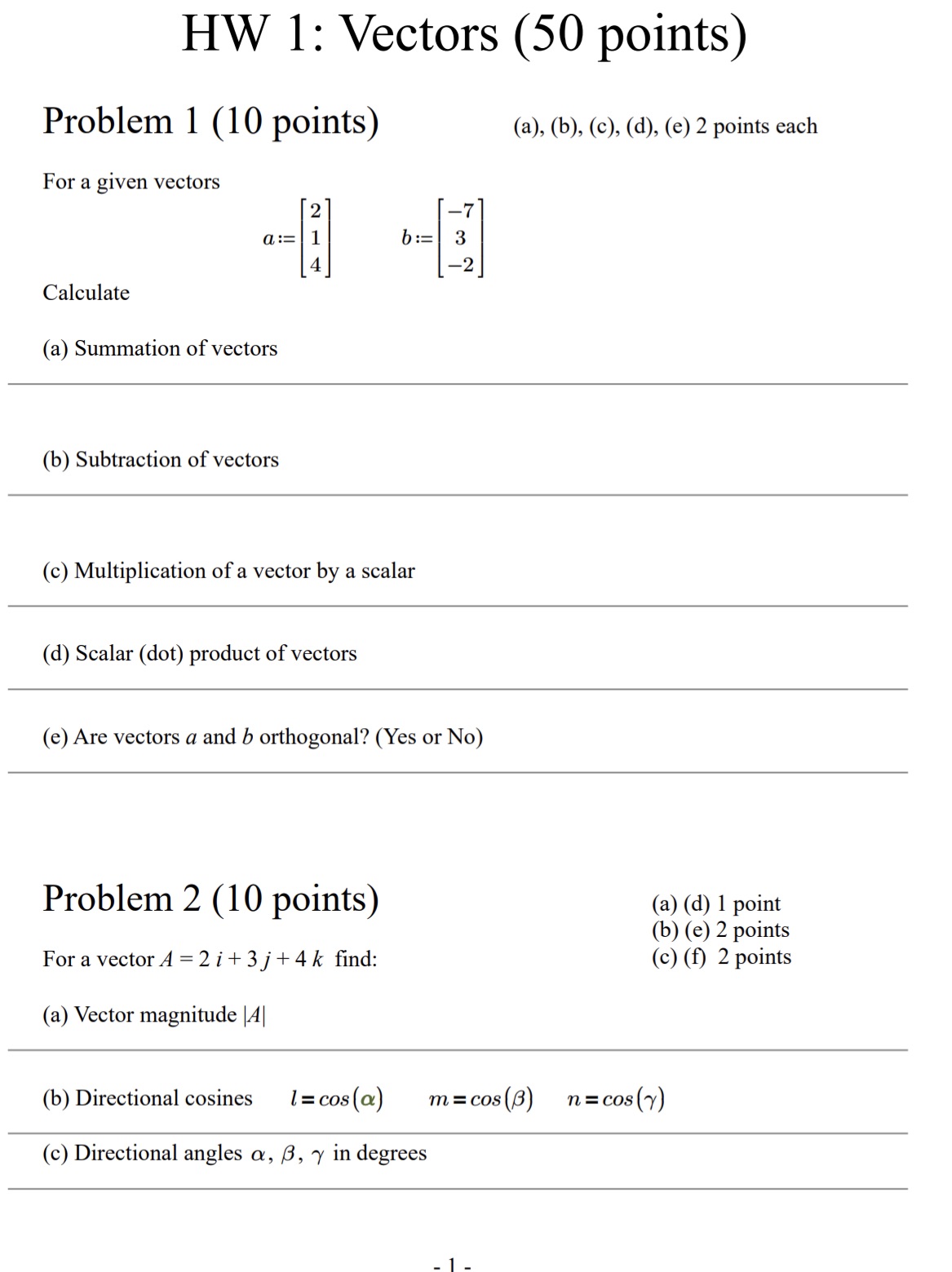 HW 1: Vectors (50 points) Problem 1 (10 points) For a given