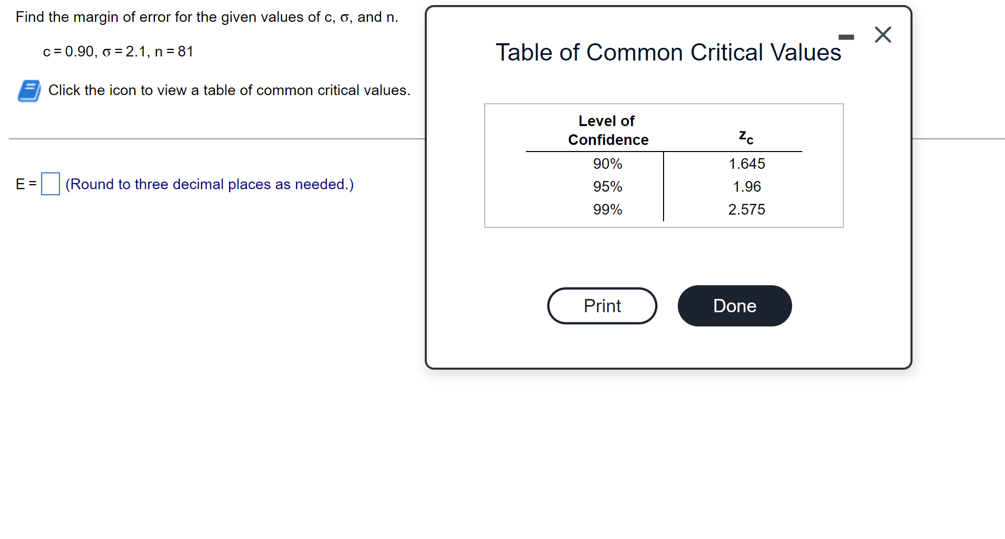 m Find the margin of error for the given values of c,