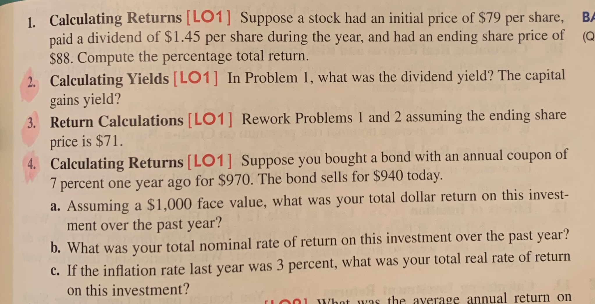 1. Calculating Returns [LO1] Suppose a stock had an initial price of
