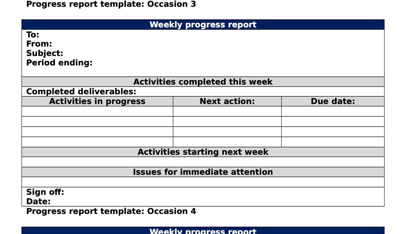 Progress report template: Occasion 3 Weekly progress report To: From: Subject: Period