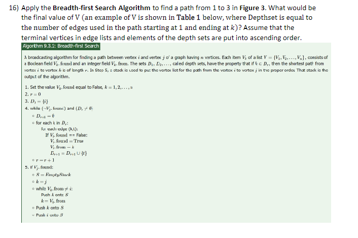 16) Apply the Breadth-first Search Algorithm to find a path from 1