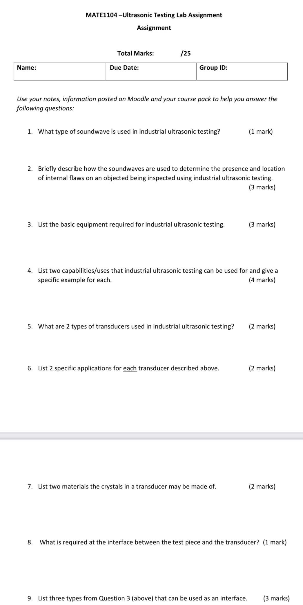 Name: MATE1104-Ultrasonic Testing Lab Assignment Assignment Total Marks: /25 Due Date: Group
