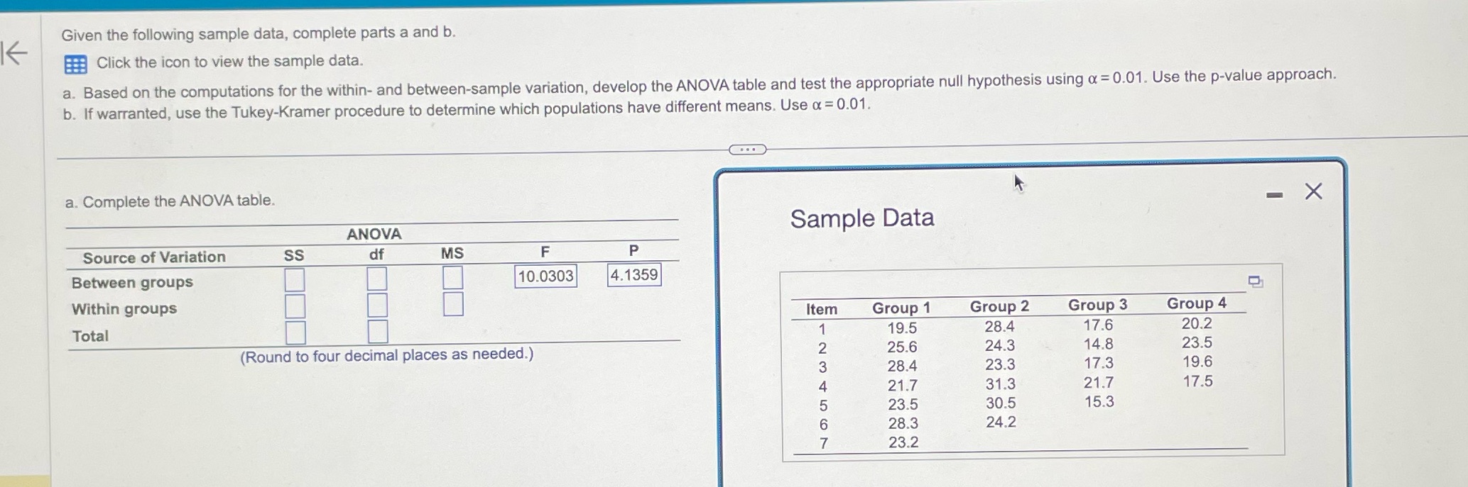 K Click the icon to view the sample data. a. Based on
