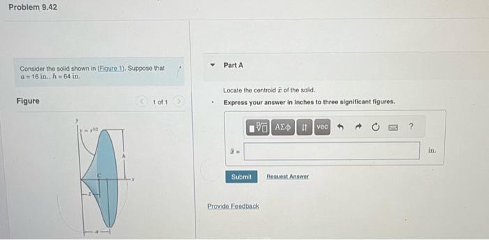 Problem 9.42 Consider the solid shown in (Figure 1). Suppose that a