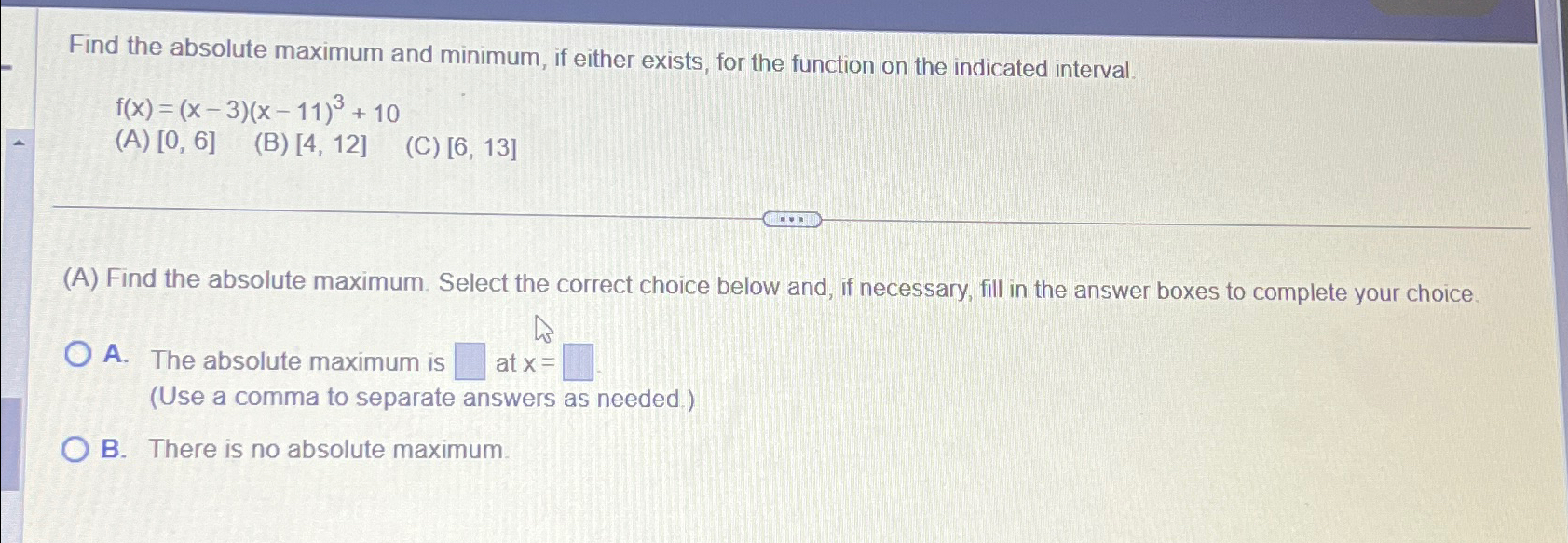 Find the absolute maximum and minimum, if either exists, for the function