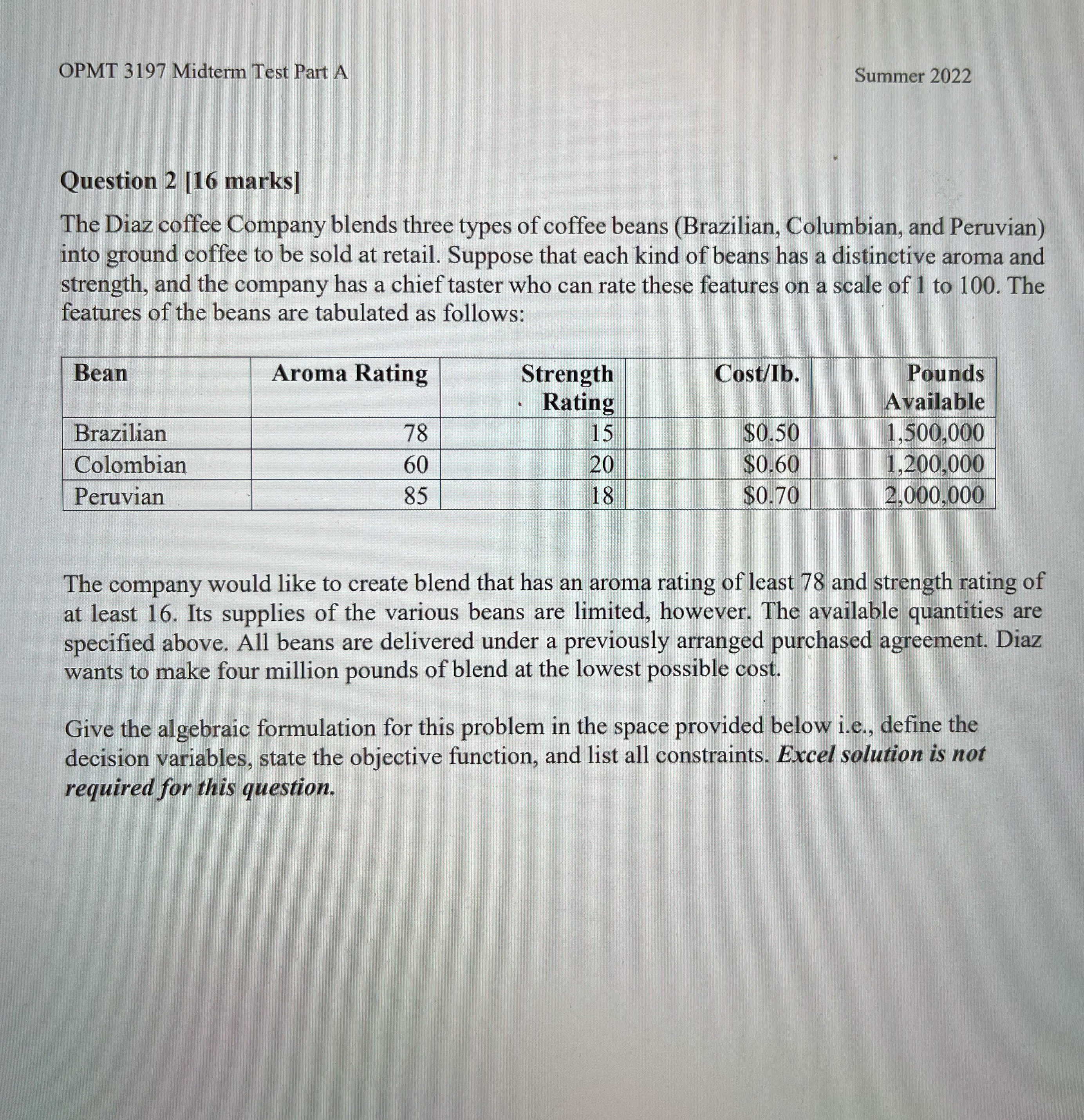 OPMT 3197 Midterm Test Part A Summer 2022 Question 2 [16 marks]