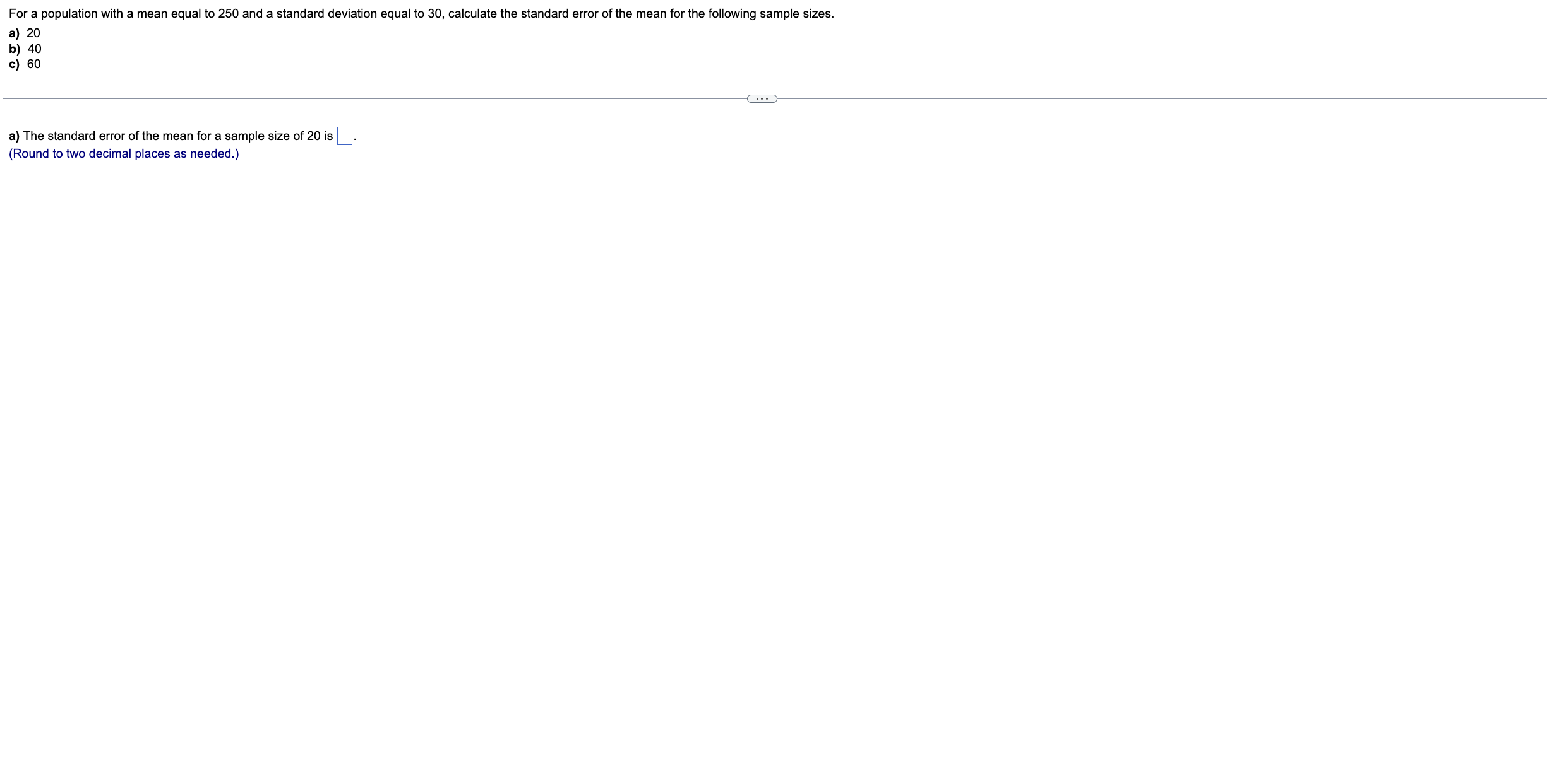 For a population with a mean equal to 250 and a standard