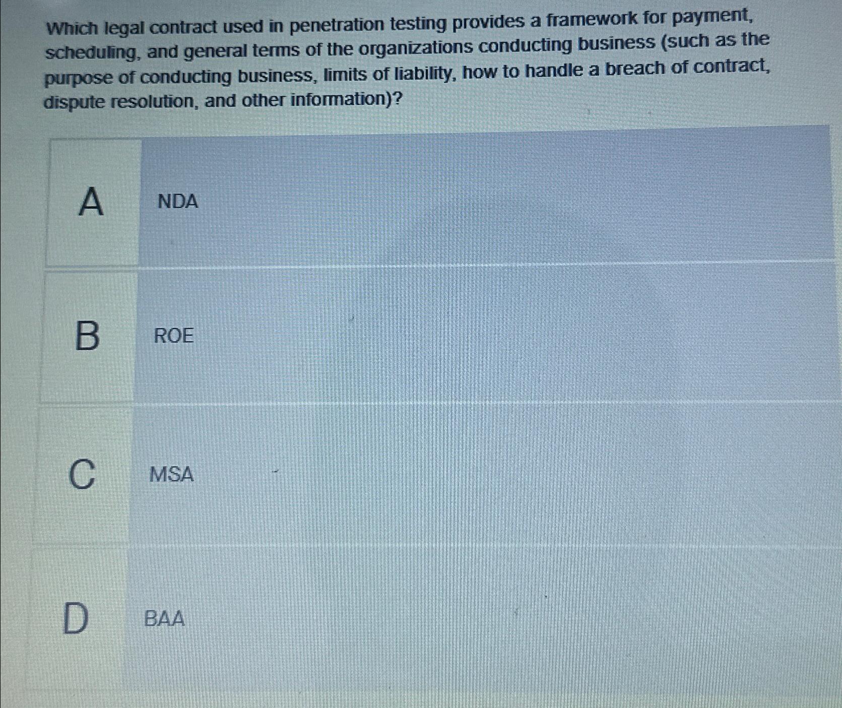 Which legal contract used in penetration testing provides a framework for payment,