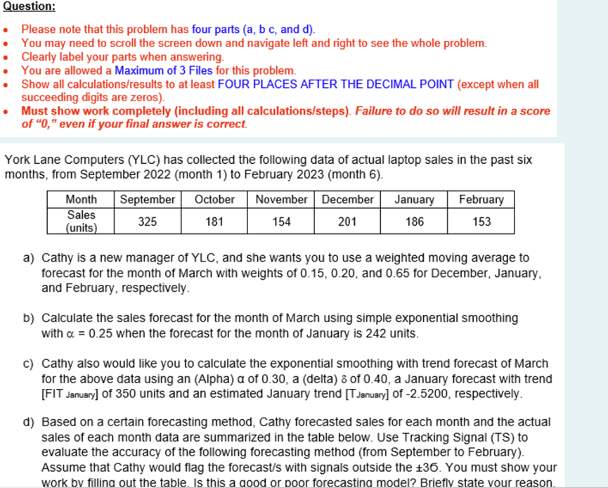 Question: Please note that this problem has four parts (a, bc, and