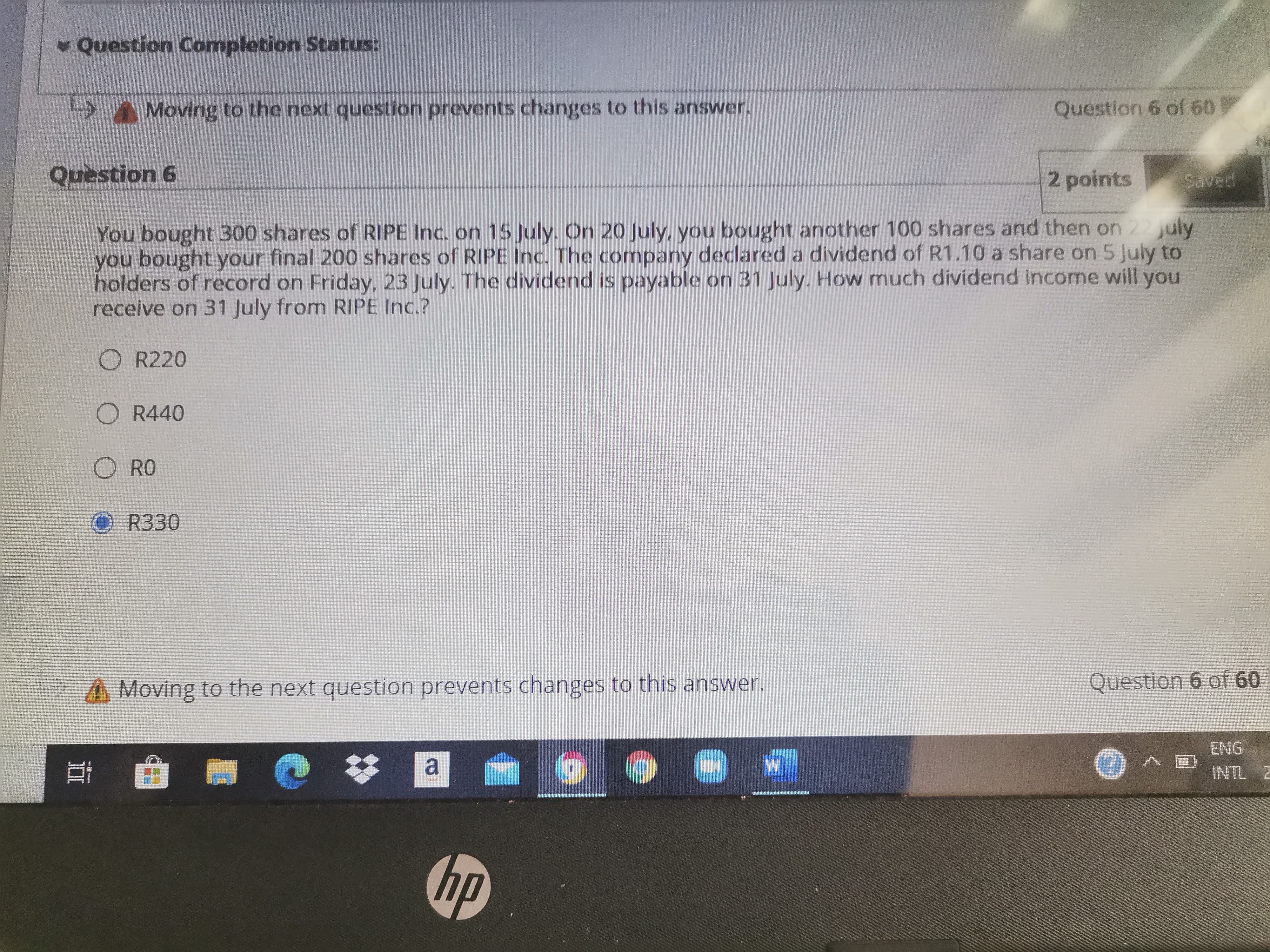 * Question Completion Status: Moving to the next question prevents changes to