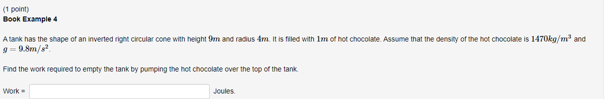 (1 point) Book Example 4 A tank has the shape of an