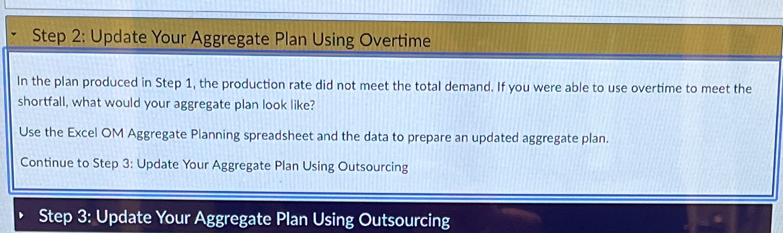 Step 2: Update Your Aggregate Plan Using Overtime In the plan produced