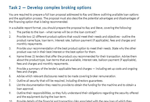 Task 2 - Develop complex broking options You are required to prepare