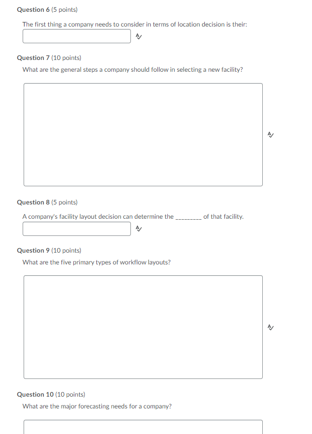 Question 6 (5 points) The first thing a company needs to consider