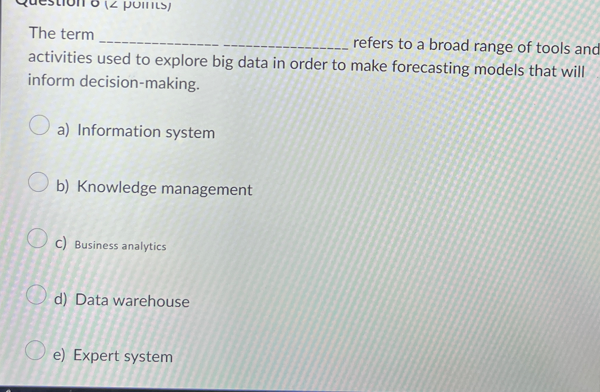 The term (2 points) refers to a broad range of tools and