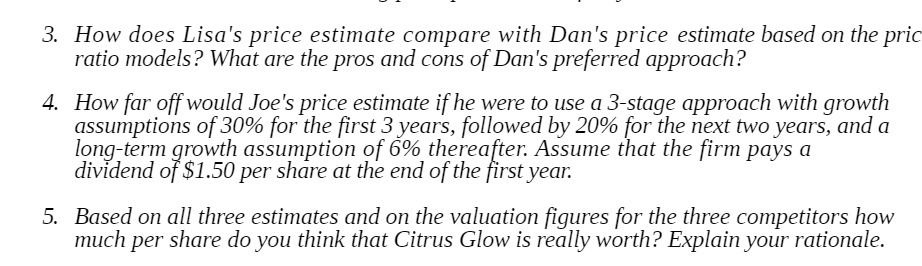 3. How does Lisa's price estimate compare with Dan's price estimate based