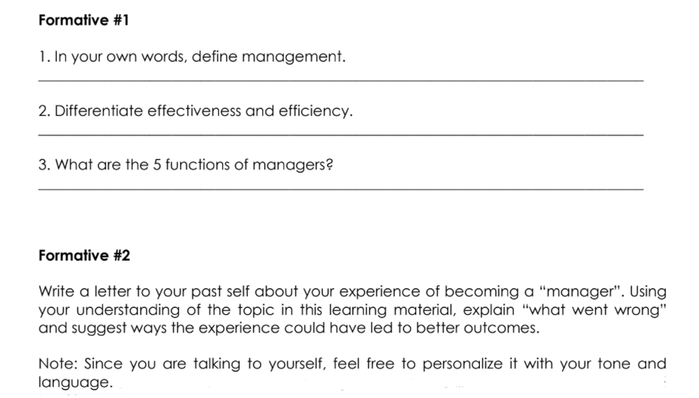 Formative #1 1. In your own words, define management. 2. Differentiate effectiveness