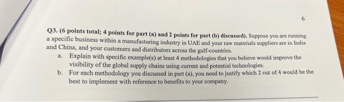 6 Q3. (6 points total; 4 points for part (a) and 2
