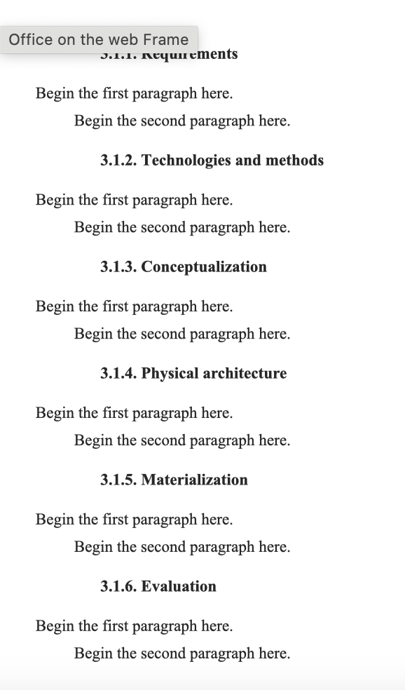 Office on the web Frame 3.1.1. Requirements Begin the first paragraph here.