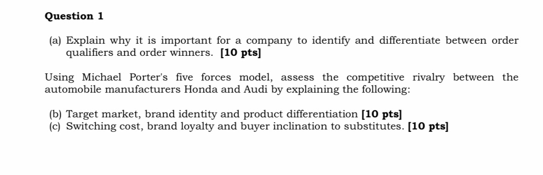 Question 1 (a) Explain why it is important for a company to