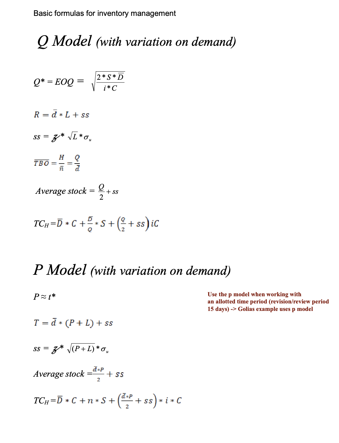 Basic formulas for inventory management Q Model (with variation on demand) 2*S*D