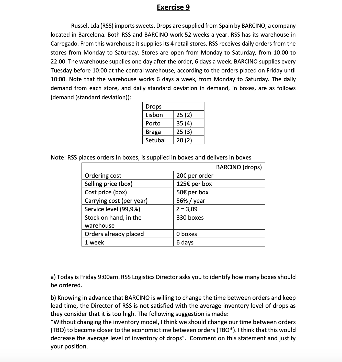 L* H TBO = n Average stock = 2 + ss 2
