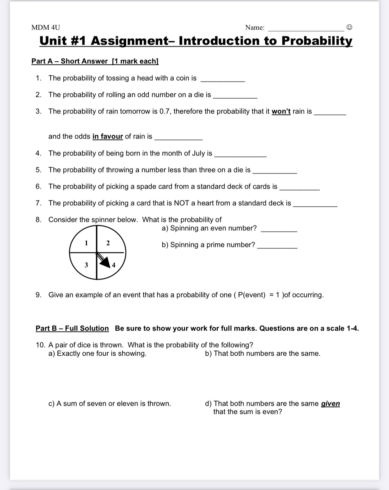MDM 4U Name: B Unit #1 Assignment- Introduction to Probability Part A