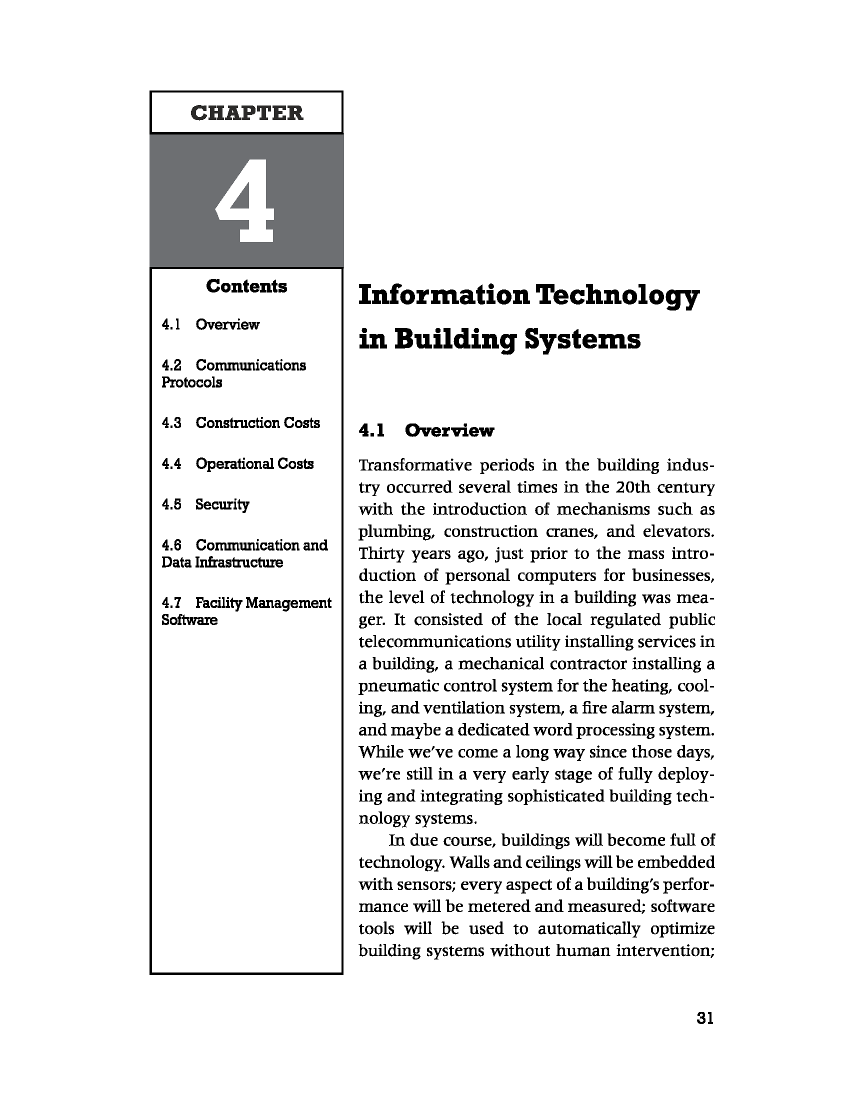 CHAPTER 4 Contents 4.1 Overview 4.2 Communications Protocols 4.3 Construction Costs 4.4