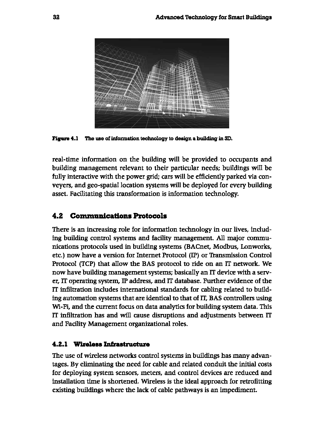 Operational Costs 4.5 Security 4.6 Communication and Data Infrastructure 4.7 Facility Management